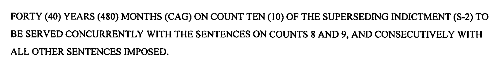 Judgment — 40-year sentence on Count 10