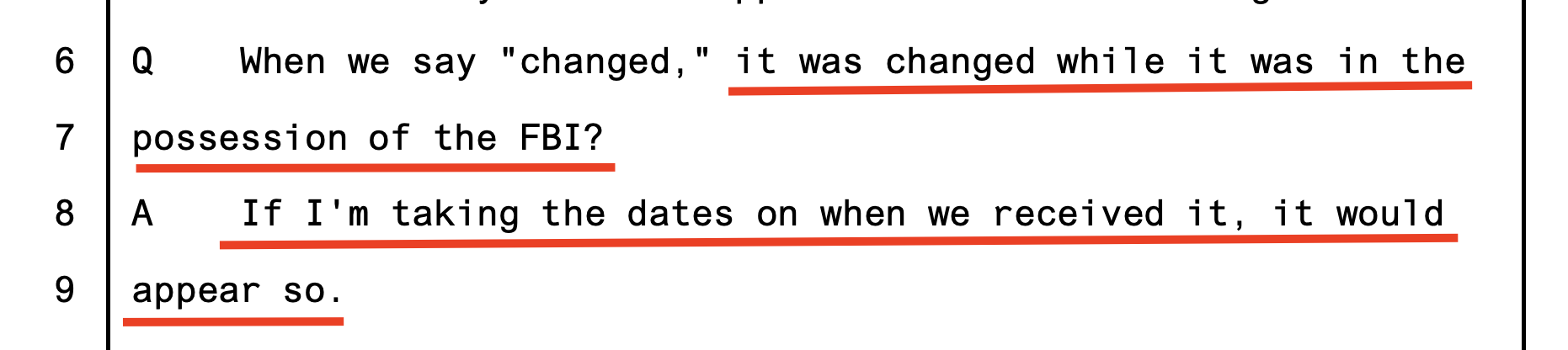 Booth testimony — it was changed while in possession of the FBI