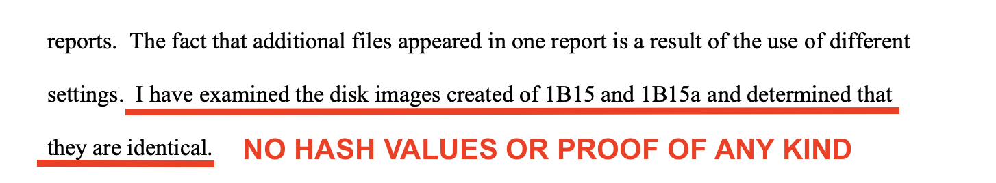 Loveall report claim that disk images are identical — annotated: no hash values or proof of any kind