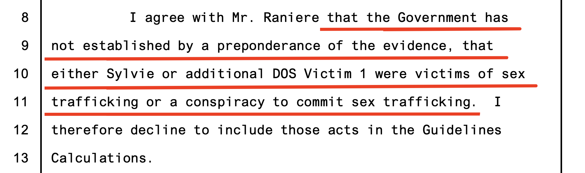 Sentencing order — Sylvie not trafficked even under preponderance standard