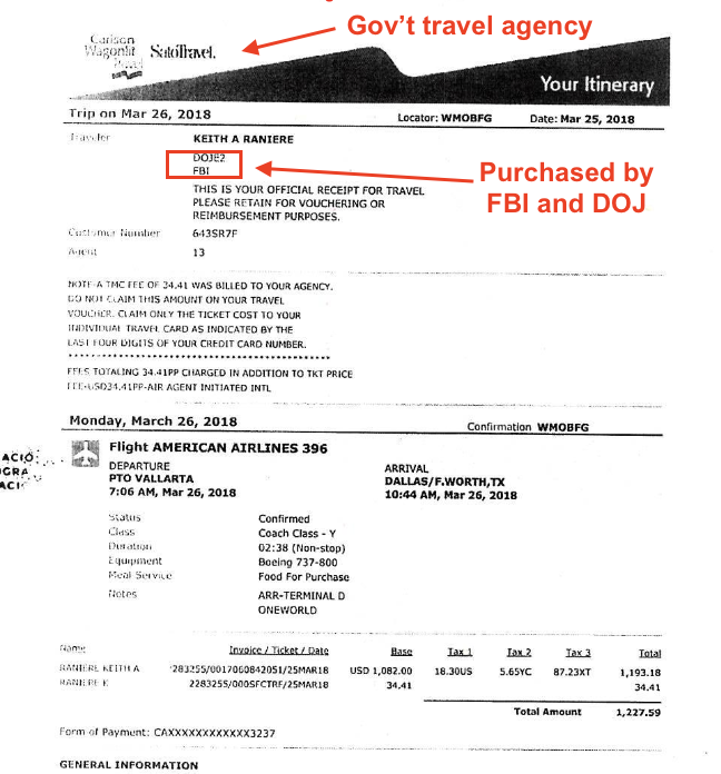 CWT travel receipt annotated: flight booked March 25, 2018, traveler KEITH A RANIERE DOJE2 FBI, PVR to DFW departing 7:06am March 26