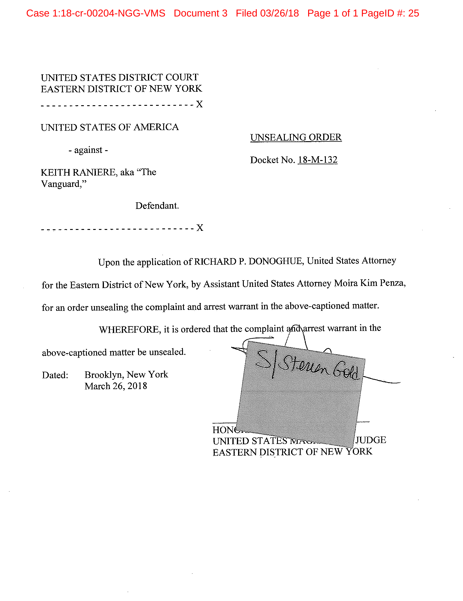 Unsealing order dated March 26, 2018, signed by Hon. Steven Gold
